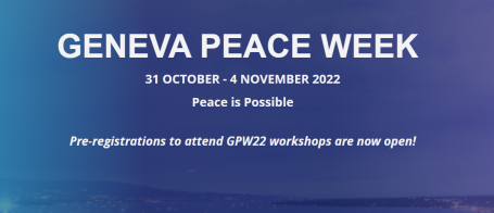 Geneva Peace Week 2022